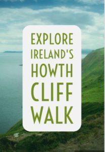 Explore Ireland's Howth Cliff Walk