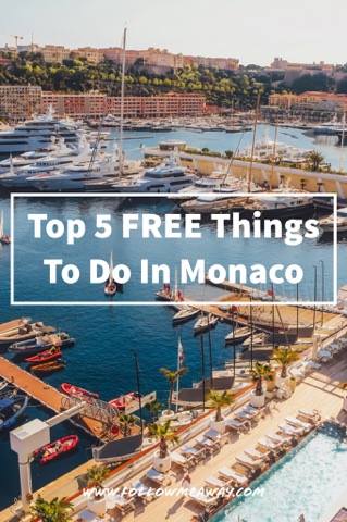 5 Free Things To Do In Monaco | What To do In Monaco When You Are Broke | Monaco Itinerary for one day | Tips for visiting Monte Carlo | Monaco Travel Tips and itinerary | Best things to do in Monaco | How to visit Monaco on a budget