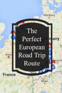 The Perfect European Road Trip Route