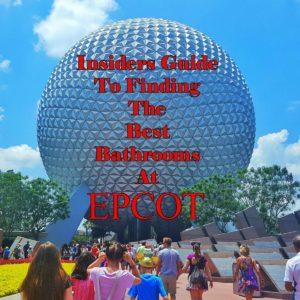 An Insider's Guide To Finding The Best Bathrooms At Epcot