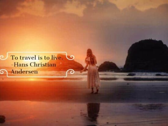 20 Travel Quotes That Inspire You To Travel The World