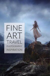  Fine Art Travel Photography Inspiration | Follow Me Away Travel Blog | Best Landscape Photography | Conceptual Photography