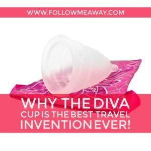 Why The Diva Cup Is The Best Travel Invention For Period Having People | Diva Cup Review | Best Travel Products | What to pack for travel | Follow Me Away Travel Blog