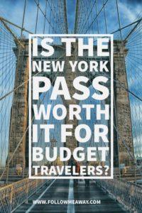 Is the New York Pass Worth It For Budget Travelers? | New York City Travel Tips | New York City On A Budget | Follow Me Away Travel Blog | What To Do In NYC