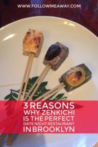 3 Reasons Zenkichi Is The Perfect Date Night Restaurant In Brooklyn | Where To Eat In NYC | Best New York City Restaurants | Find Dining In New York City | Where To Eat In Brooklyn | Follow Me Away Travel Blog