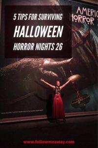 5 Tips For Surviving Halloween Horror Nights 26 | Halloween Horror Nights 2016 | Best Halloween Ideas | Halloween Costumes | Universal Studio's Halloween Horror Nights | Follow Me Away Travel Blog