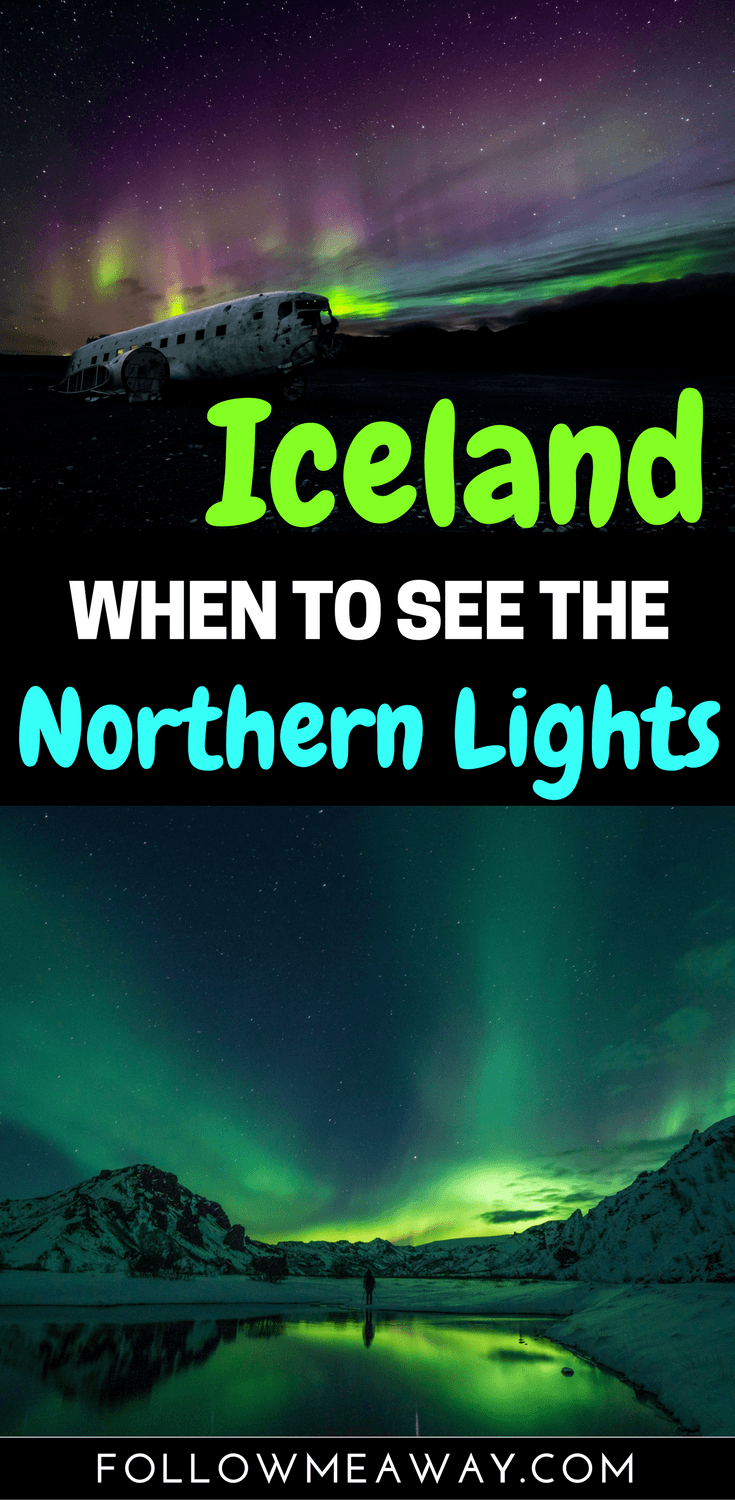 Best Time To Travel To Iceland For Northern Lights Best Time To Travel To Iceland For Northern Lights