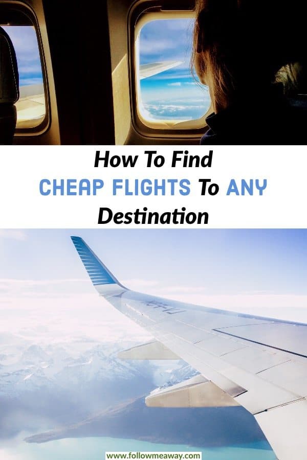 7 Easy Ways To Find Cheap Flights To Anywhere | This foolproof guide will help you find affordable and cheap flights for your next trip | how to find cheap flights | best guide for finding cheap flights | how to find affordable flights | how to book flights for cheap #flights #traveltips #cheapflights