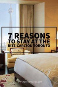 7 Reasons To Stay At The Ritz-Carlton Toronto For Your Next Getaway | Luxury Hotel Rooms | What To Do In Toronto | Where To Stay In Toronto | Ritz-Carlton Toronto Hotel Review | Toronto Travel Tips | Best Luxury Hotels | Luxury Travel Tips | Follow Me Away Travel