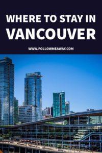 Where To Stay In Vancouver: Fairmont Waterfront Vancouver | Best Hotels In Vancouver | Where To Stay In Vancouver | Vancouver Hotels | What To Do In Vancouver | Things To Do In Vancouver 