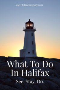 What To Do In Halifax: See. Stay. Do. | Things To Do In Halifax | Top Things To Do In Halifax In Winter | One Day In Halifax | What To Do In Nova Scotia | Halifax Travel Tips | Follow Me Away Travel