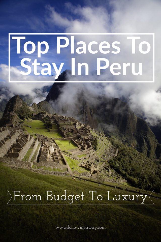 Where To Stay In Peru: Top Wanderlust-Worthy Airbnb Locations | Top places to stay in Peru | what to do in Peru | best peru itinerary | what to do in Peru | top things to do in Peru | backpacking peru tips