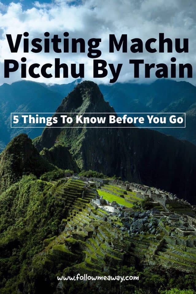 5 Things To Know Before Taking The Luxury Train To Machu Picchu | Machu Picchu Travel Tips | How To Get To Machu Picchu | Machu Picchu Itinerary | ways to get to Machu Picchu | Belmond Hiram Bingham luxury train to machu picchu from cusco