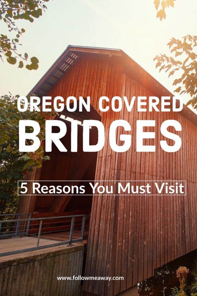 5 Things To Know About Covered Bridges In Oregon | How To Travel To Oregon | Oregon Travel Tips | What To Do In Oregon | Best Things To Do In Oregon | Covered Bridges | Oregon Travel Tips 