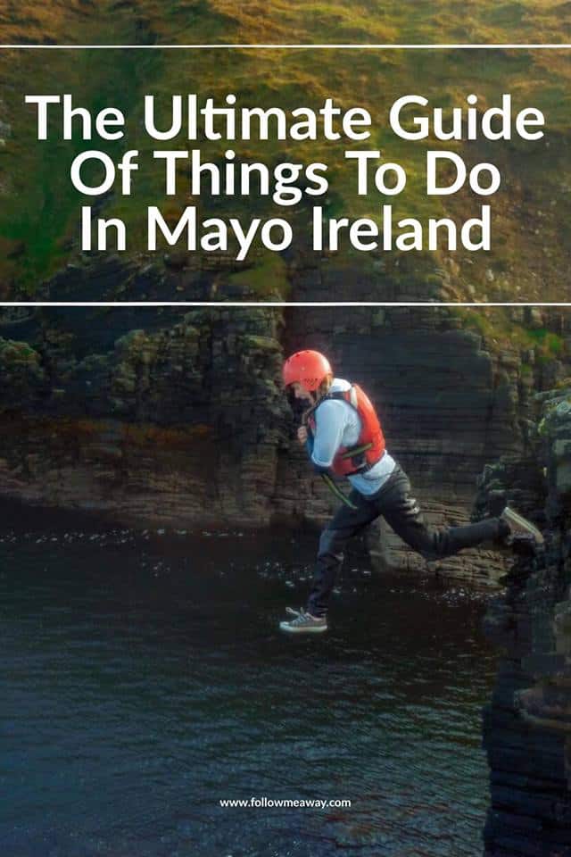 Ultimate Guide Of Things To Do In Mayo Ireland | Travel Guide To Ireland | Best Things To Do In Ireland | Ireland Travel Tips | Fun things to do on your Ireland vacation | Top Things To Do In West Ireland | Ireland Travel Guide