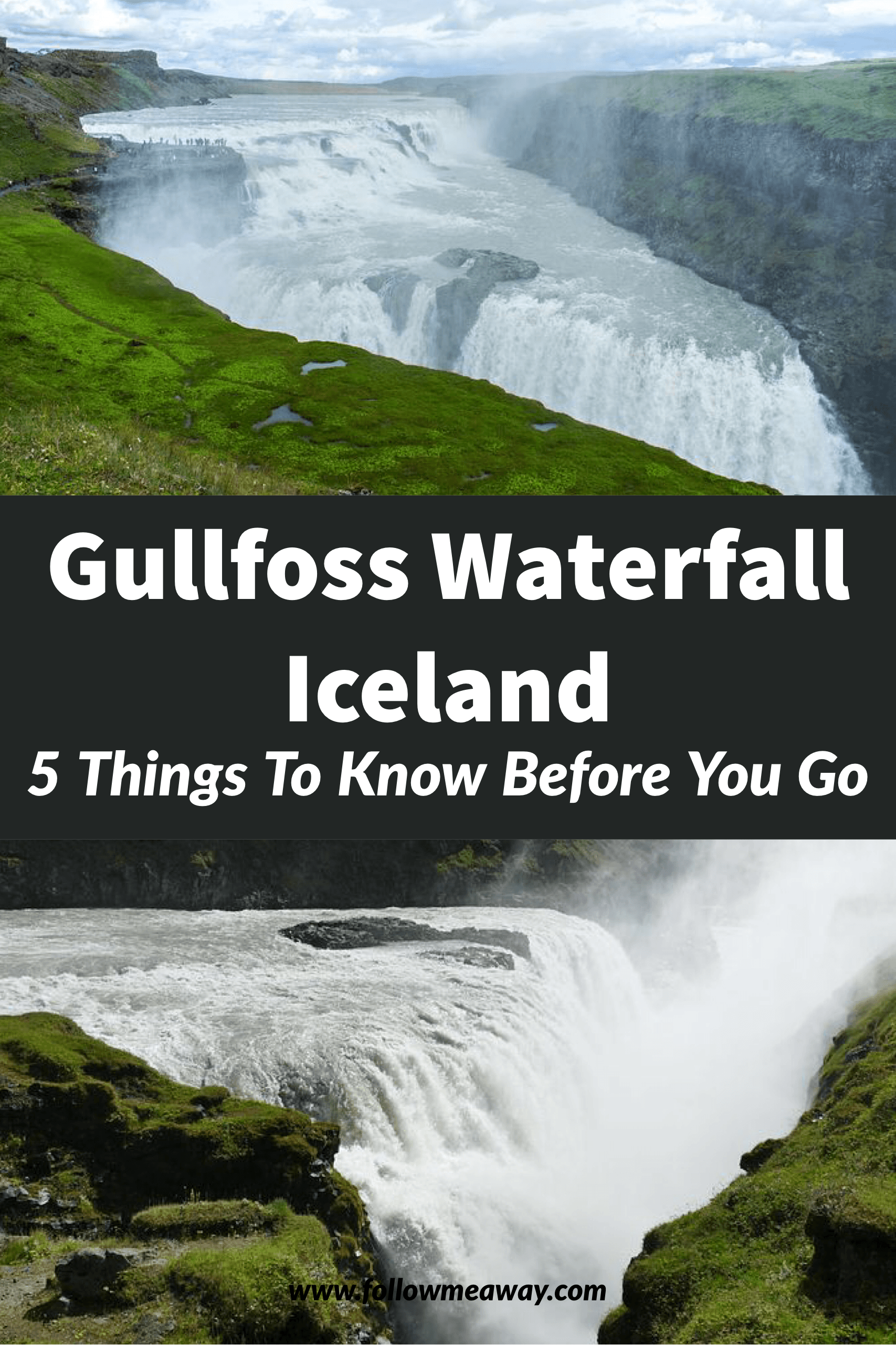 5 Things To Know Before Visiting Gullfoss Waterfall Iceland | Gullfoss Waterfall Iceland Tips | Waterfalls In Iceland | Best iceland waterfalls | how to see gullfoss iceland | iceland travel tips | iceland travel guide | top waterfalls in Iceland | visiting Gullfoss Iceland
