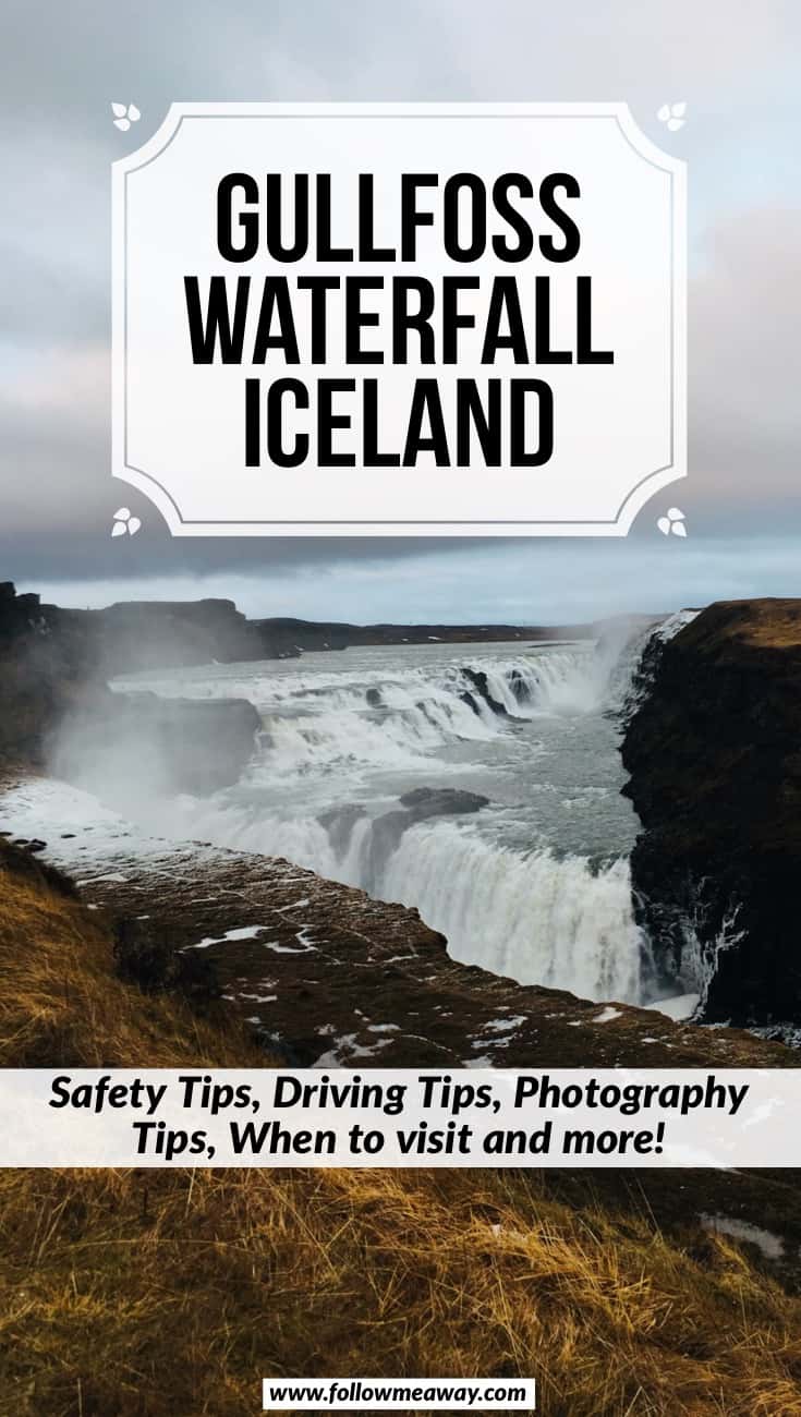What to know before visiting Gullfoss Waterfall in Iceland | Iceland travel tips | Visiting Iceland's Gullfoss Waterfall | best things to do in Iceland | what to do in Iceland | Gullfoss is one of the best waterfalls in Iceland 