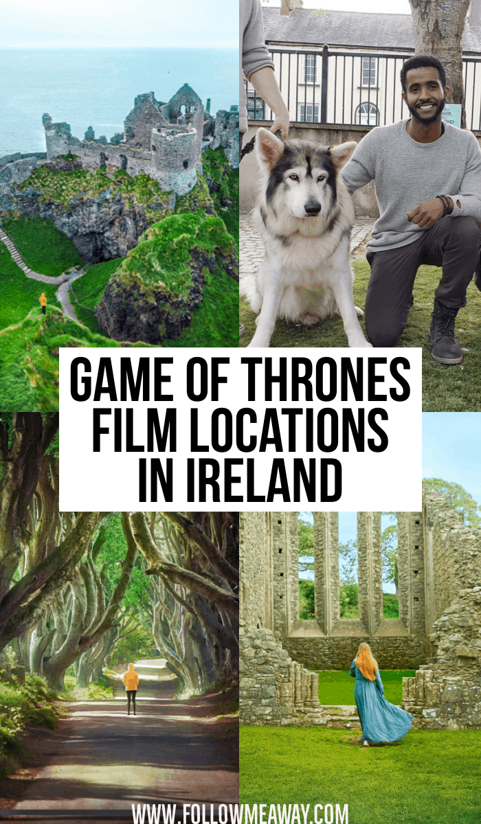 Game Of Thrones Film Locations In Ireland