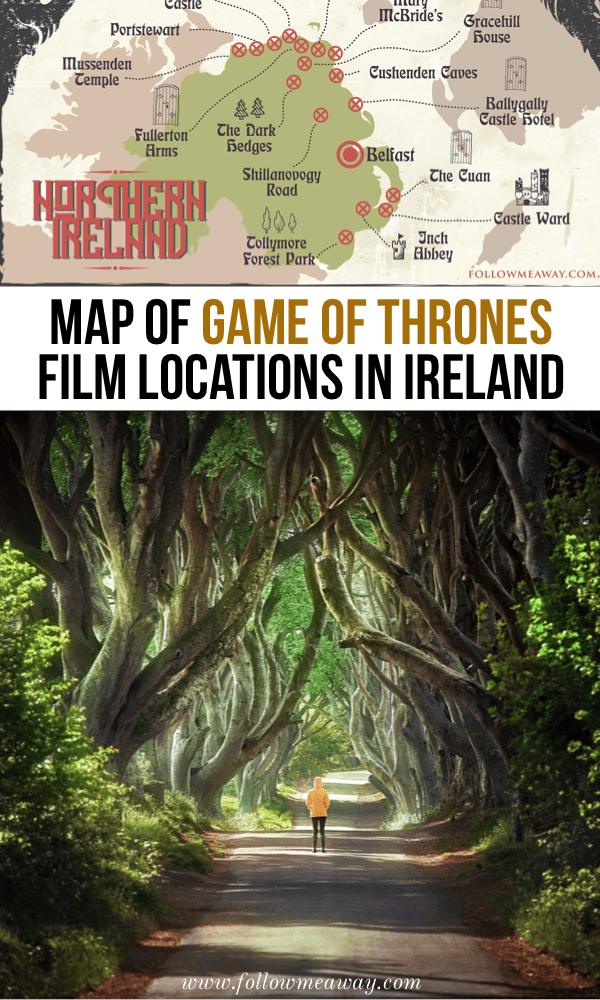 Map of game of thrones film locations in ireland 