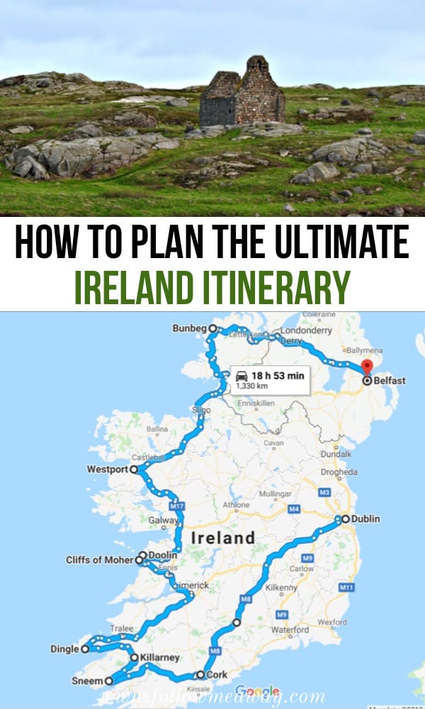 How to plan the ultimate ireland itinerary | top things to do in Ireland | planning an ireland road trip itinerary | ireland travel tips | what to do in ireland 