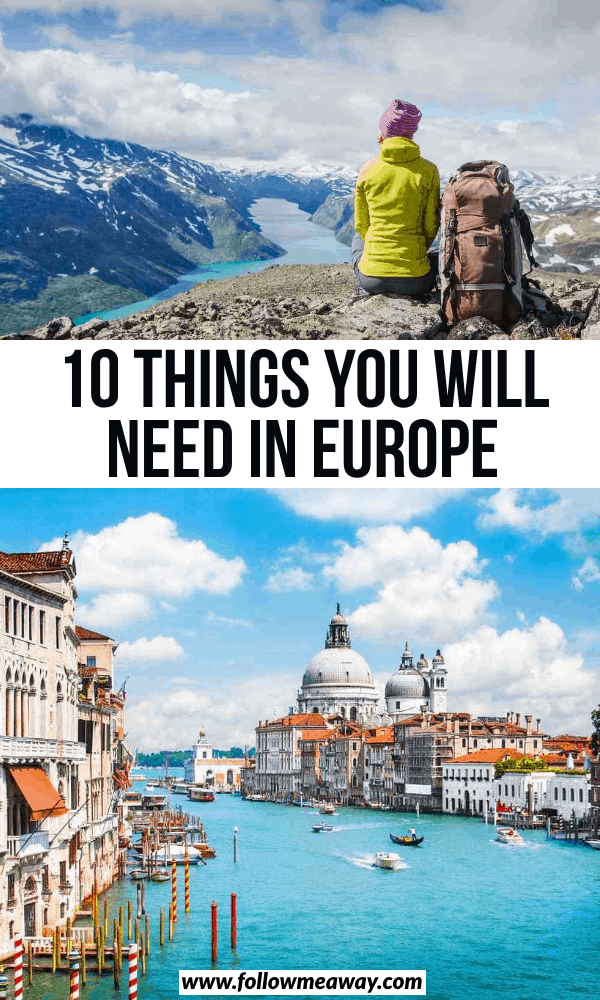 10 things you will need in europe