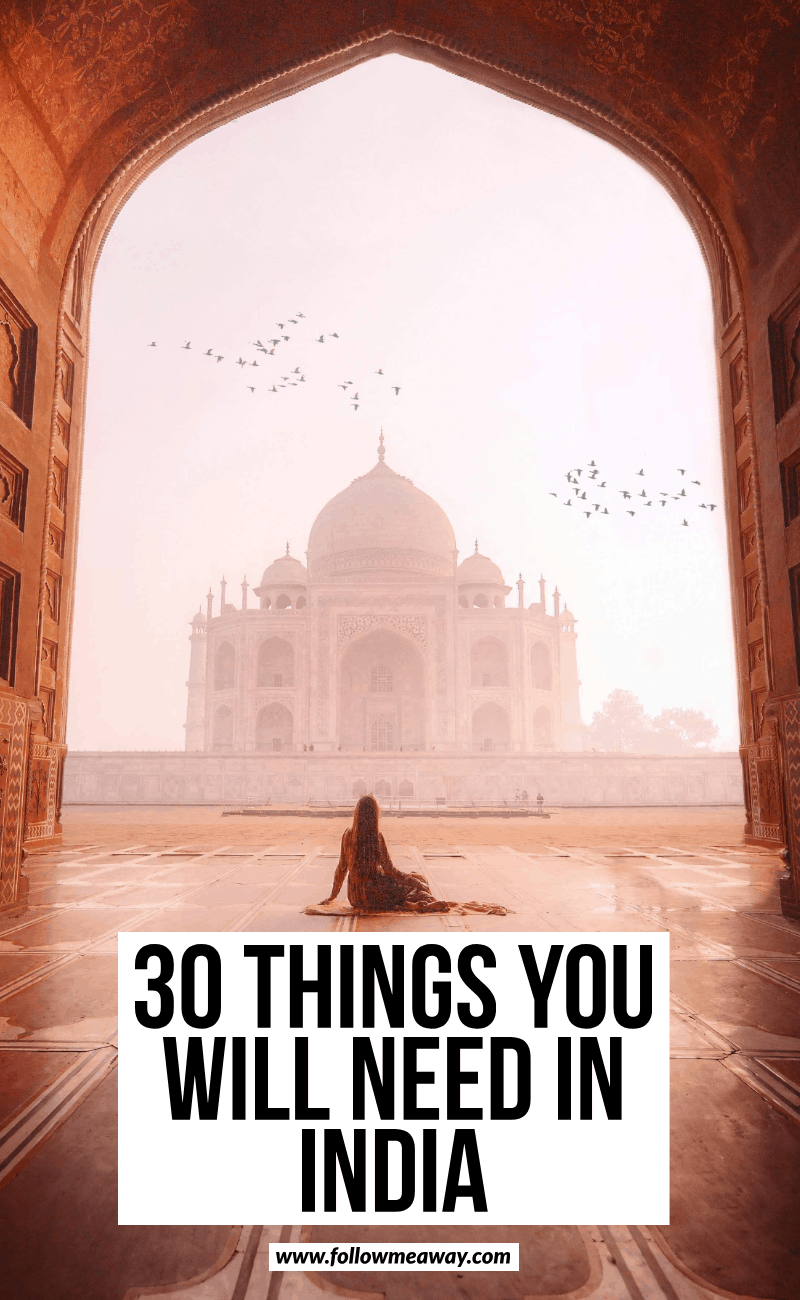 30 things you will need in india