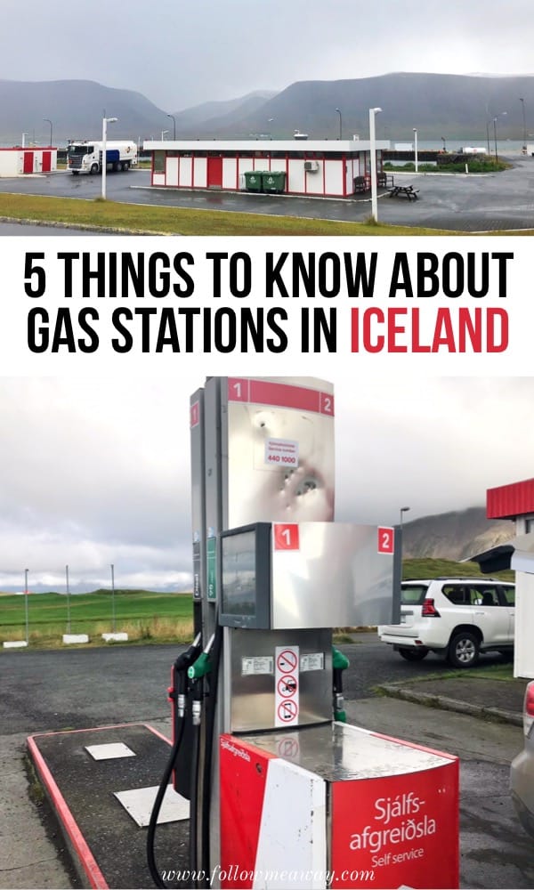 5 Things To Know About Gas Stations In Iceland | Iceland travel tips | How to get gas in Iceland | tips for visiting Gas stations in Iceland | how to plan a trip to Iceland 