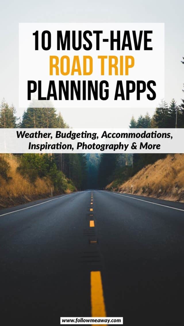 10 Best Road Trip Planner Apps To Help Design Your Adventure Follow
