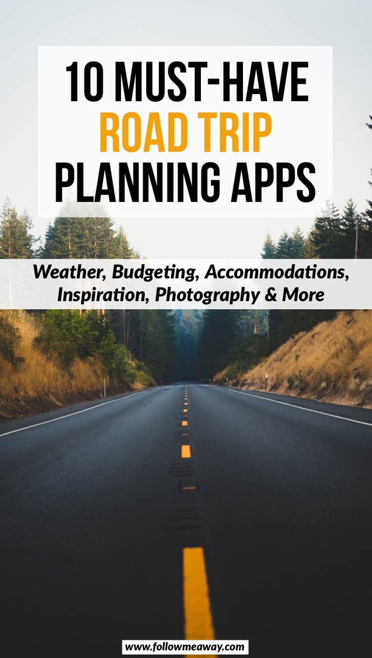 Must Have Road Trip Planning Apps | Best travel planning apps | how to plan a road trip | road trip packing list | what to bring on a road trip | weather planning apps for travel | best travel apps | creating your road trip guide using apps