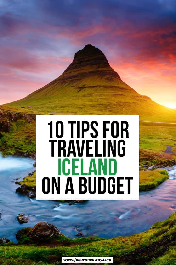 10 Budget Iceland Travel Tips To Help You Save Big