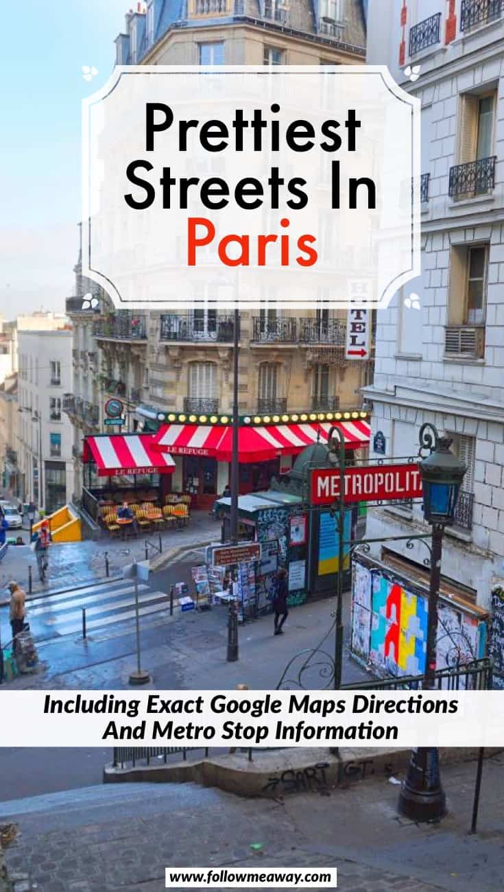 Prettiest Streets In Paris And How To Find Them | Cute Paris streets for photography | streets in paris you must visit | Paris travel tips | things to do in Paris | hidden gems in Paris | best things to do in Paris 