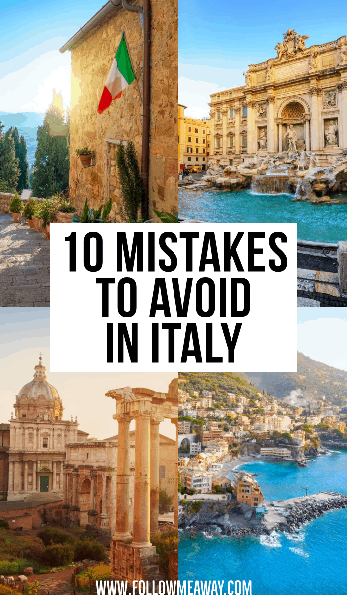 10 mistakes to avoid in italy