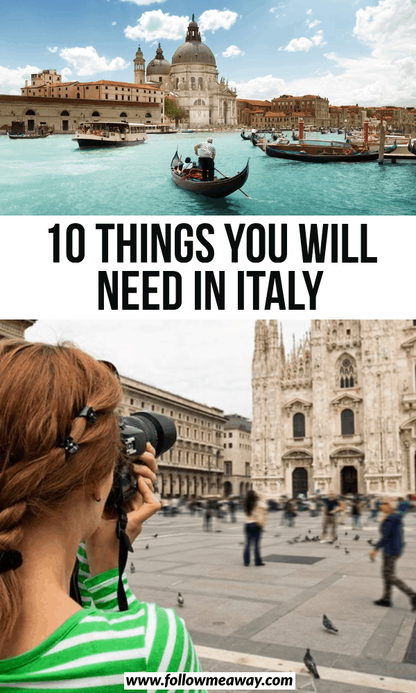 10 things you will need in italy