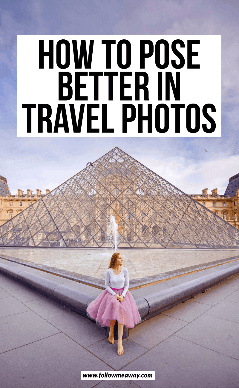 how to pose better in travel photos