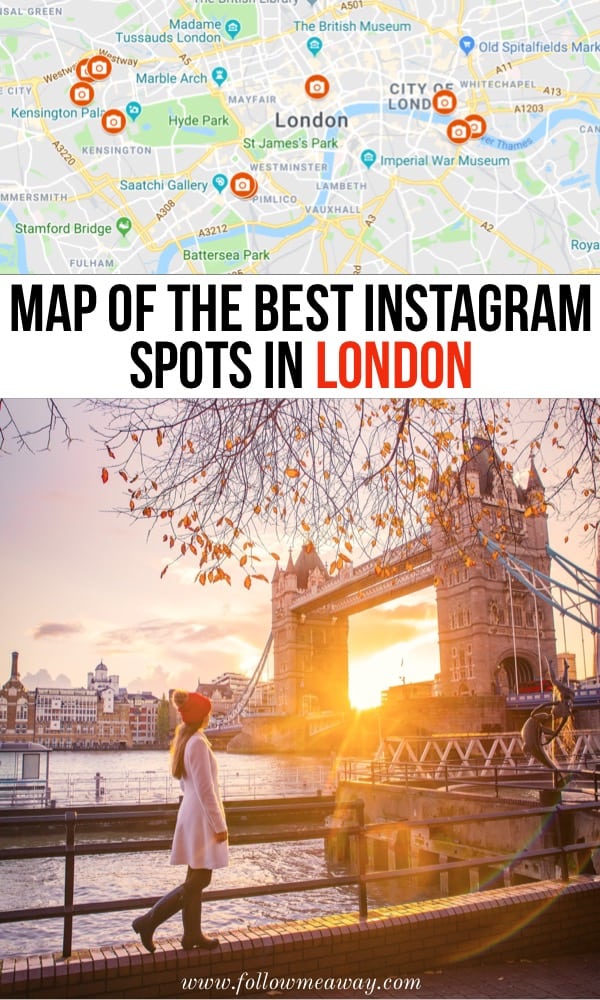 Map Of The Best Instagram Spots In London | Best London photography locations with Map | London travel tips | London spots for Instagram | Hidden gems in London | best things to do in London for Instagram 