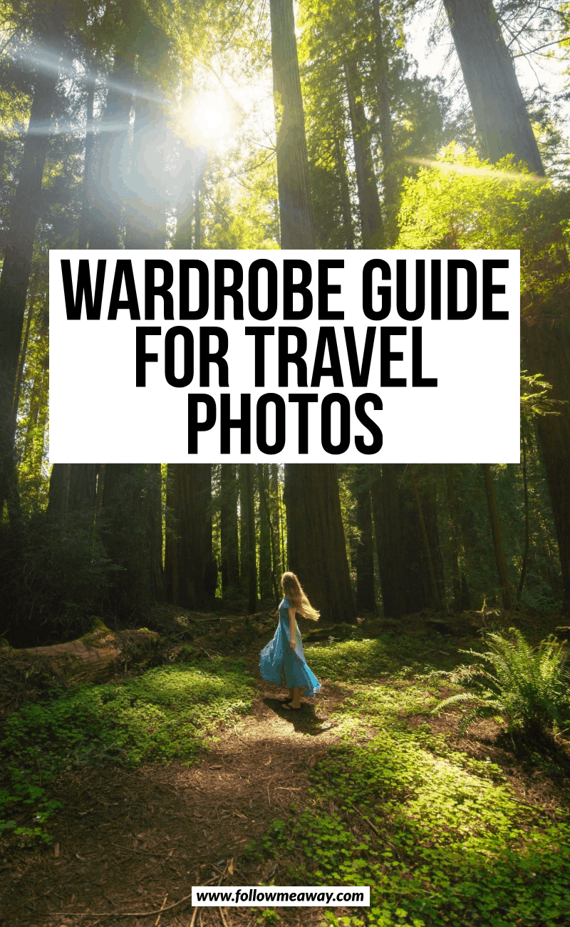 wardrobe guide for travel photos