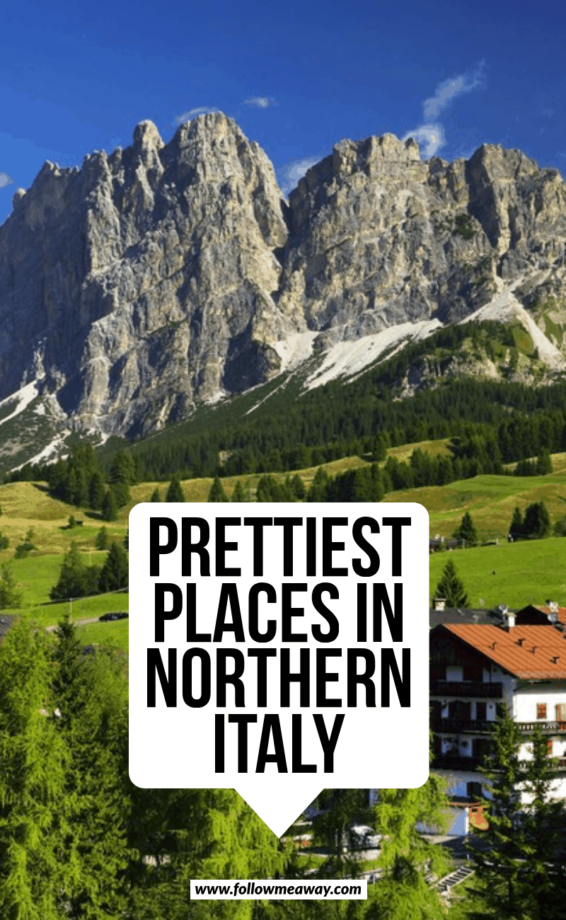 prettiest places in northern italy