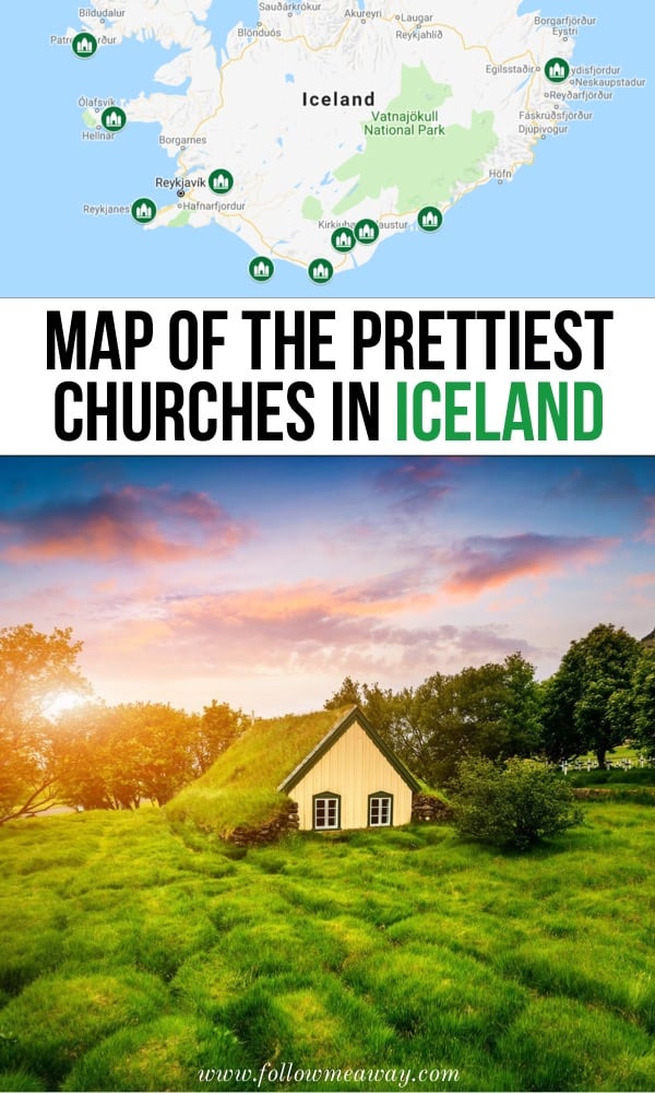 Map of the prettiest churches in Iceland | best Iceland churches | best photography locations in Iceland | photo spots in Iceland | Iceland travel tips | best things to do in Iceland