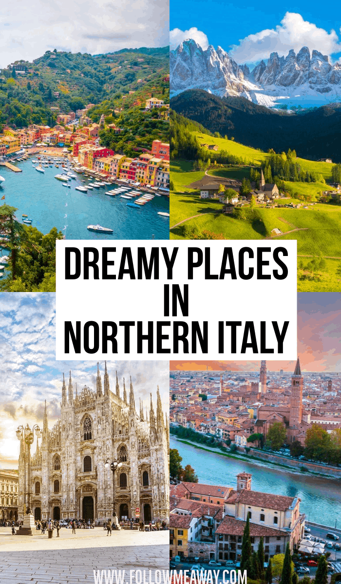 Dreamy places in Northern Italy | best places to travel in Italy | Italy travel tips | how to plan a vacation in Italy | Italy travel tips | what to see and do in Italy | best places to see in Italy 