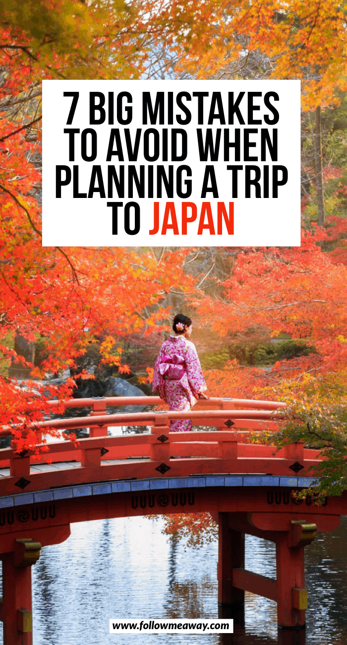 Mistakes to avoid when planning a trip to Japan