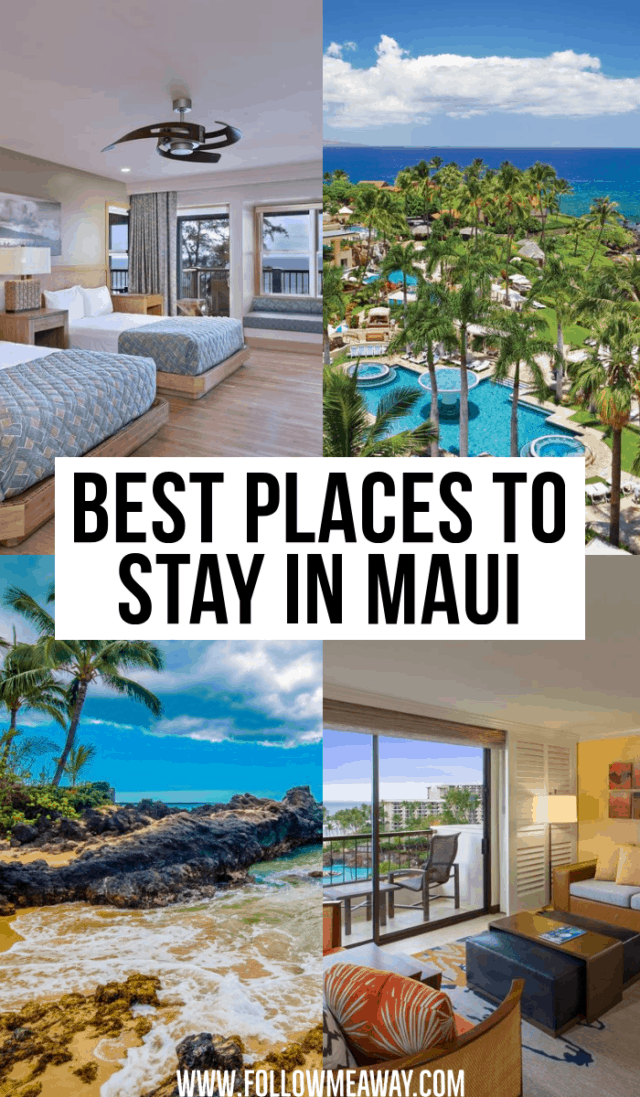 Where To Stay In Maui, Hawaii Best Hotels And Areas Follow Me Away