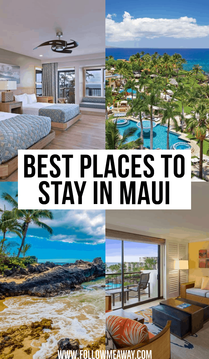 best places to stay in maui