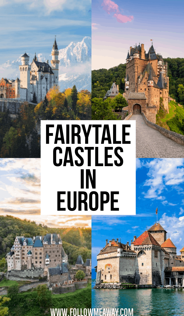 Fairytale Castles In Europe 