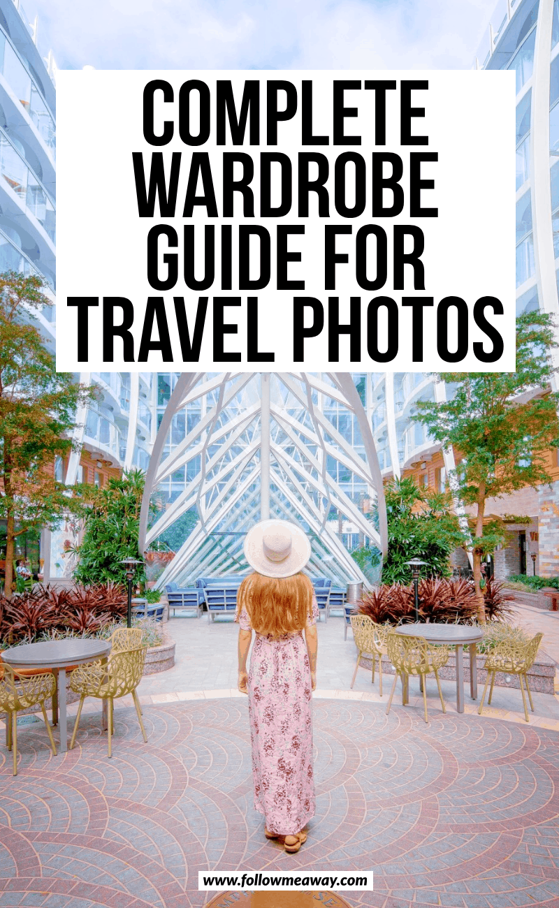 complete wardrobe guide for travel photos