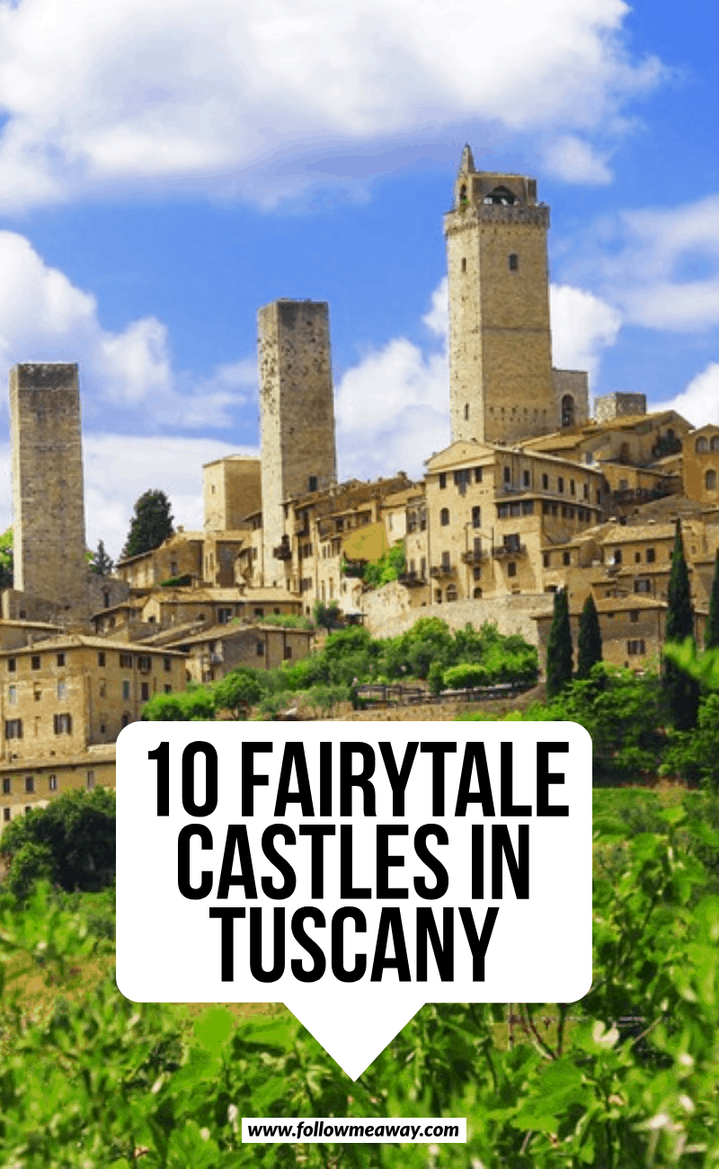 10 fairytale castles in tuscany