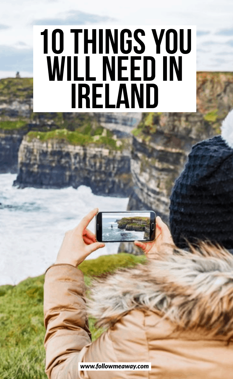 10 things you will need in ireland