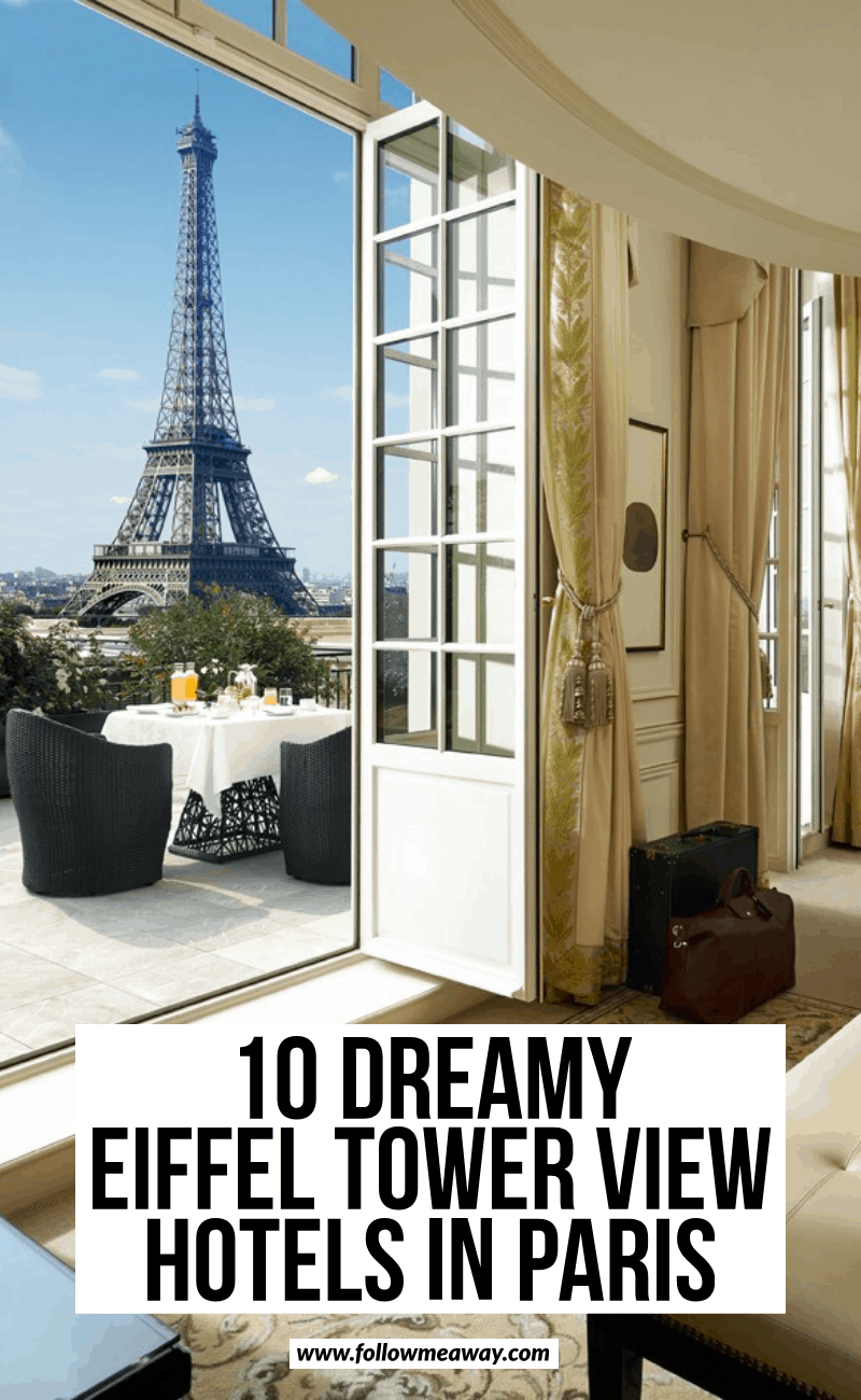 25 Paris Hotels with Eiffel Tower Views