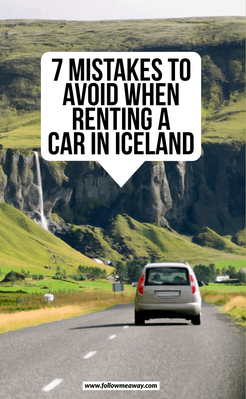 7 mistakes to avoid when renting a car in iceland