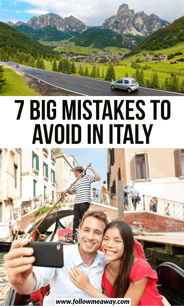 7 big mistakes to avoid in italy (2)