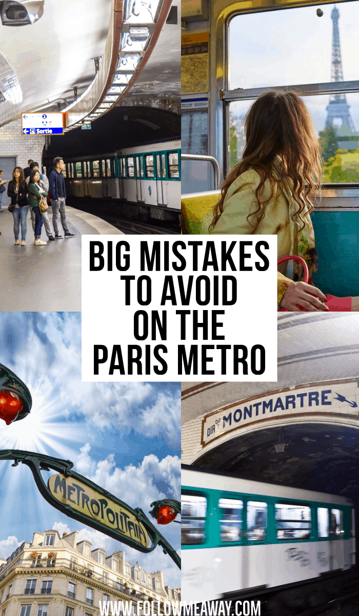 big mistakes to avoid on the paris metro